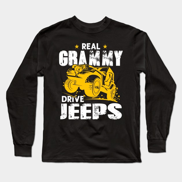 Real Grammy Drive Jeeps Jeep Men/Women/Kid Jeeps Lover Long Sleeve T-Shirt by Nancie